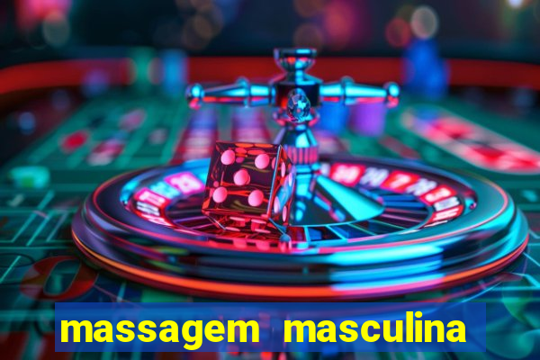 massagem masculina porto alegre